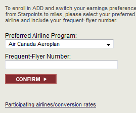 The image shows a section of a webpage where users can enroll in a program to switch their earnings preferences from Starpoints to miles. It includes a dropdown menu labeled "Preferred Airline Program" with "Air Canada Aeroplan" selected, a text field labeled "Frequent-Flyer Number," and a red "CONFIRM" button. Below this section, there is a link labeled "Participating airlines/conversion rates."
