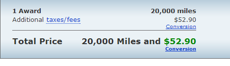 The image shows a summary of an award redemption for a flight or service. It indicates that 1 award requires 20,000 miles and an additional $52.90 in taxes/fees. The total price is displayed as 20,000 miles and $52.90. There are links for "taxes/fees" and "Conversion" in blue text.