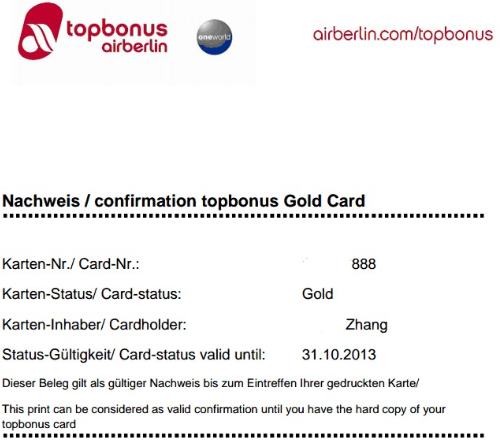 The image is a confirmation document for an Air Berlin topbonus Gold Card. The document includes the following details:
- The topbonus and oneworld logos at the top.
- The URL "airberlin.com/topbonus".
- The title "Nachweis / confirmation topbonus Gold Card".
- Card number: 888.
- Card status: Gold.
- Cardholder: Zhang.
- Card status valid until: 31.10.2013.
- A note in German and English stating that the print can be considered as valid confirmation until the hard copy of the topbonus card is received.