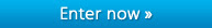 Enter Now Button