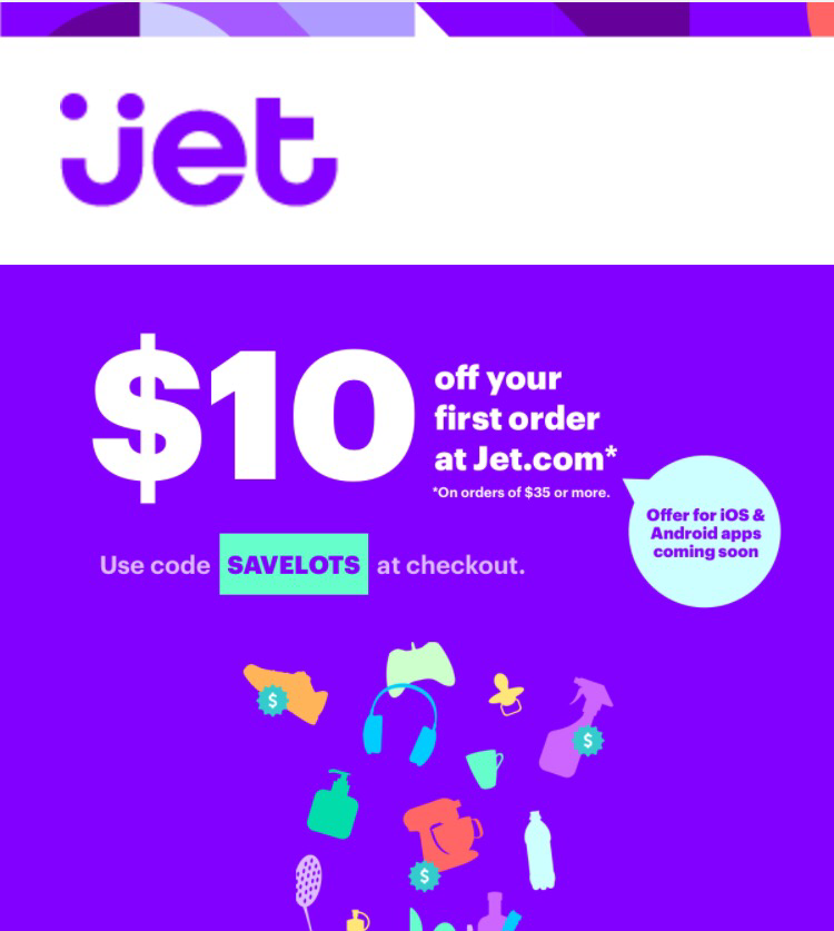Jet.com $10 Off First Order Promo Code Jet.com $10 Off First Order Promo Code