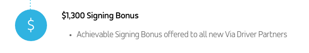 Via $1300 New Driver Bonus