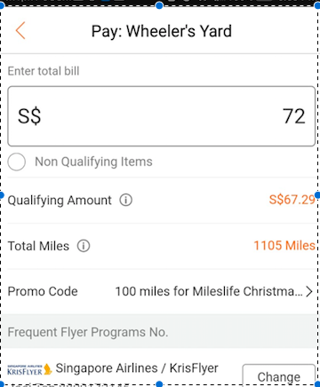 Screenshot of a payment interface for "Wheeler's Yard." The total bill is entered as S$72. There is an option to check "Non Qualifying Items." The qualifying amount is S$67.29, and the total miles earned is 1105 miles. A promo code for "100 miles for Mileslife Christmas" is applied. There is a section to enter a frequent flyer program number, with "Singapore Airlines / KrisFlyer" selected. There is also a "Change" button next to the frequent flyer program selection.