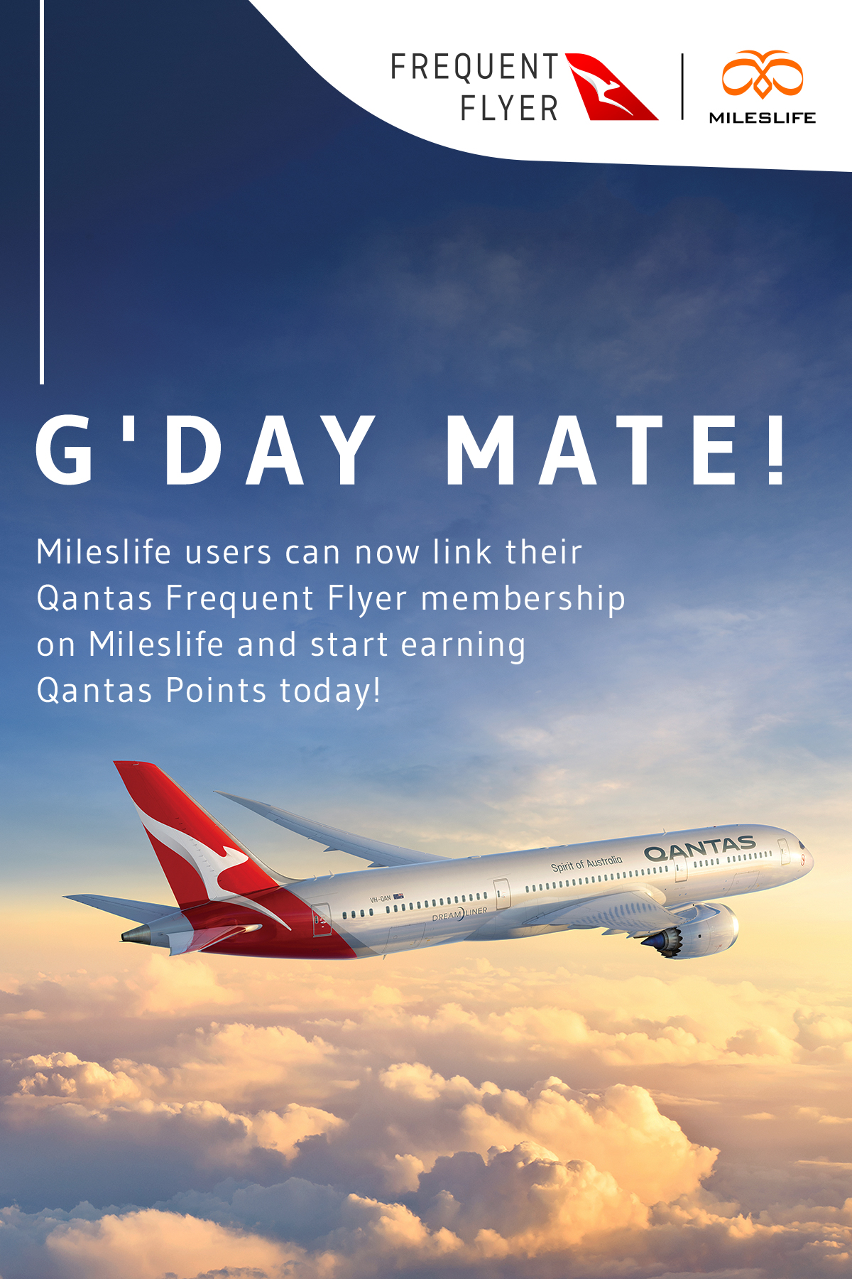 Alt text: A promotional image featuring a Qantas airplane flying above the clouds during sunset. The top part of the image has the Qantas Frequent Flyer and Mileslife logos. The text reads, "G'DAY MATE! Mileslife users can now link their Qantas Frequent Flyer membership on Mileslife and start earning Qantas Points today!"