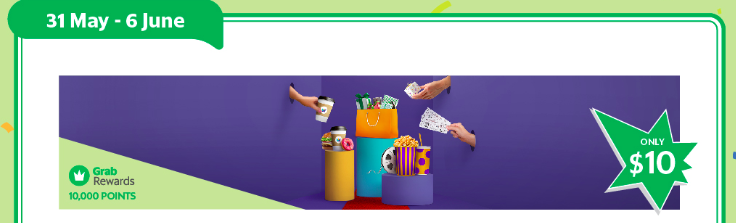 Alt text: The image is a promotional banner for Grab Rewards, offering 10,000 points. The promotion runs from May 31 to June 6. The central part of the image shows various items such as a coffee cup, groceries, and a gift box, with hands reaching out to grab them. The price of $10 is highlighted on the right side of the image. The background is purple with green accents.